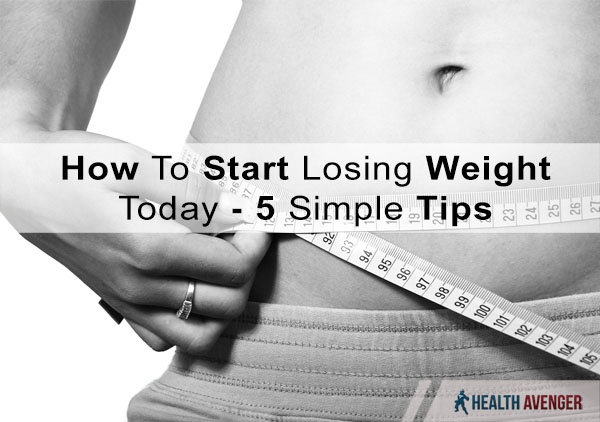 how to start losing weight today